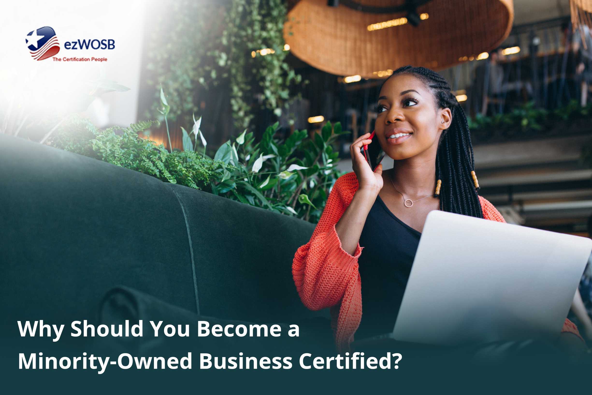 MBE Certification: How To Get Minority-Owned Certified?